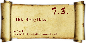 Tikk Brigitta névjegykártya
